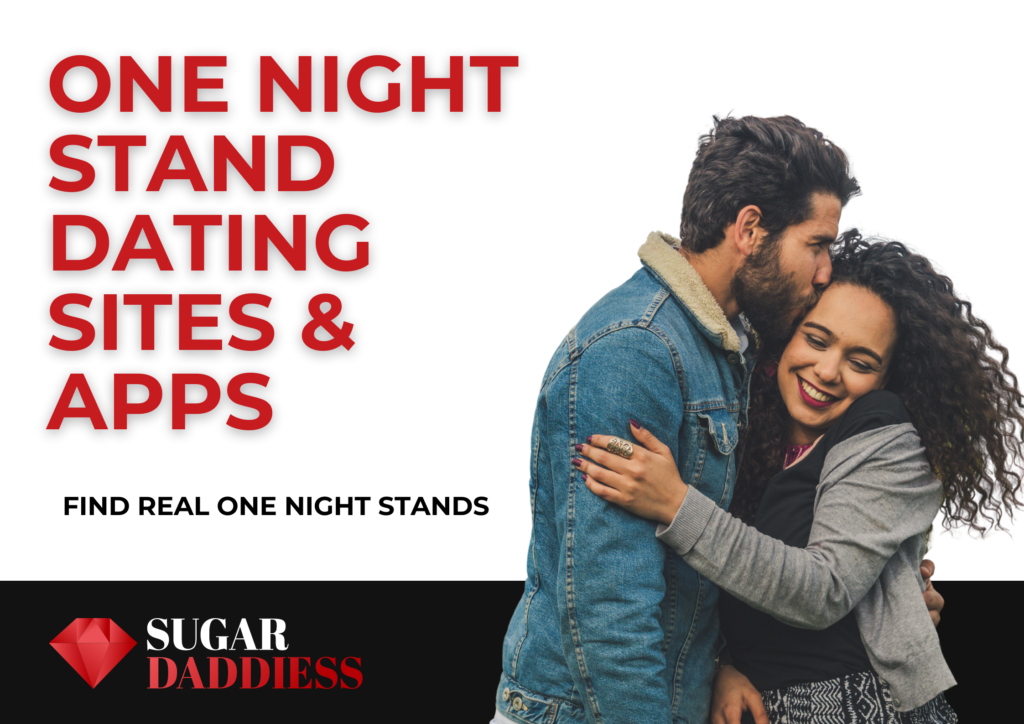 Top 7 One-Night-Stand Dating Sites & Apps