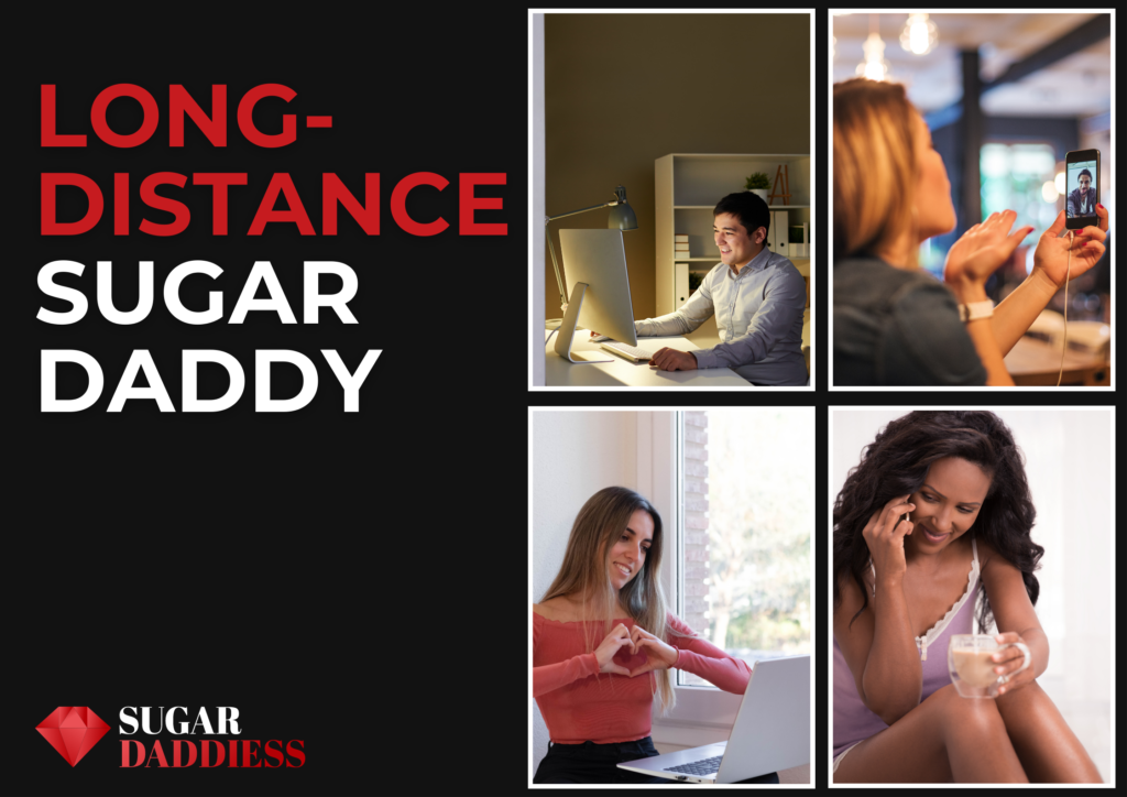 How to Find a Long-Distance Sugar Daddy?